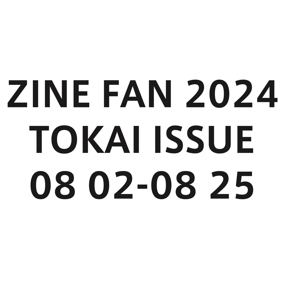 zine fan tokai issue 2024