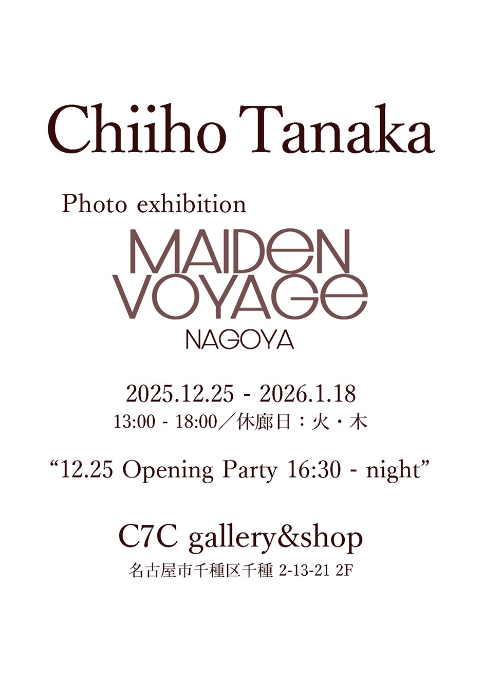 Chilho Tanaka photo exhibition MAIDEN VOYAGE NAGOYA